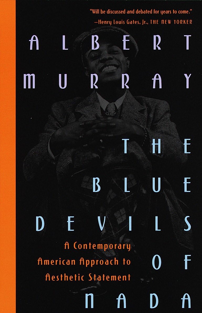The Blue Devils of Nada: A Contemporary American Approach to Aesthetic Statement Philosophy