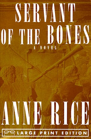 Servant of the Bone (Random House Large Print) Contemporary literature