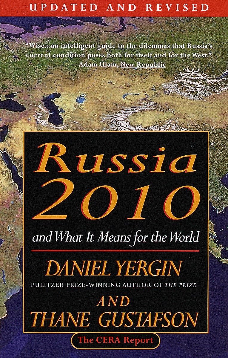 Russia 2010: And What It Means for the World Law