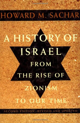 A History of Israel: From the Rise of Zionism to Our Time Social Sciences