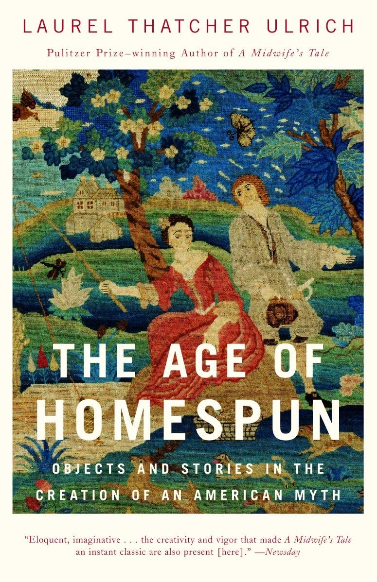 The Age of Homespun General education