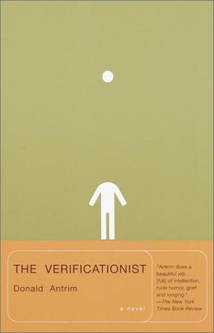 The Verificationist: A Novel (Vintage Contemporaries) Contemporary literature