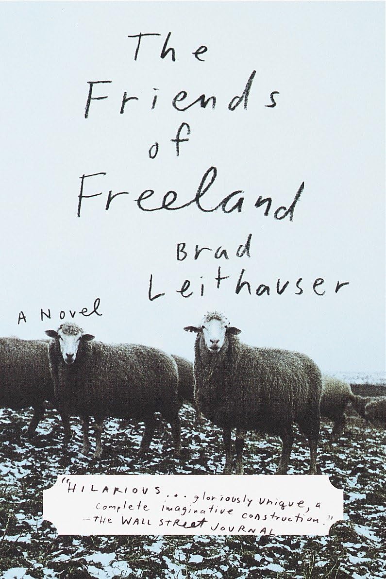 The Friends of Freeland: A Novel Humour & Satire