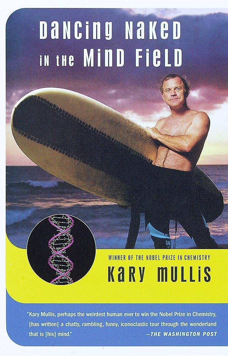 Dancing Naked in the Mind Field Science