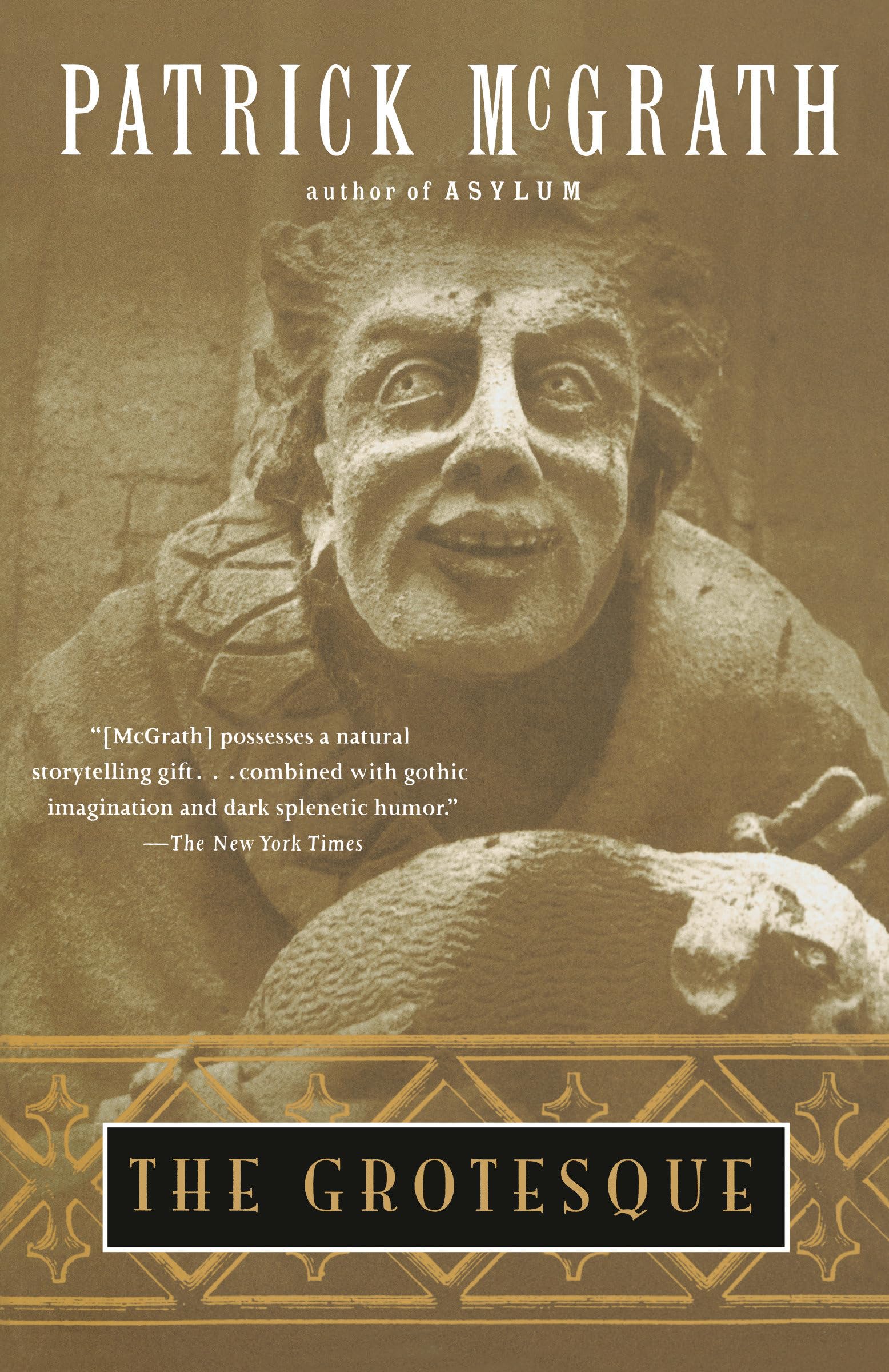 The Grotesque: A Novel (Vintage Contemporaries) Classics