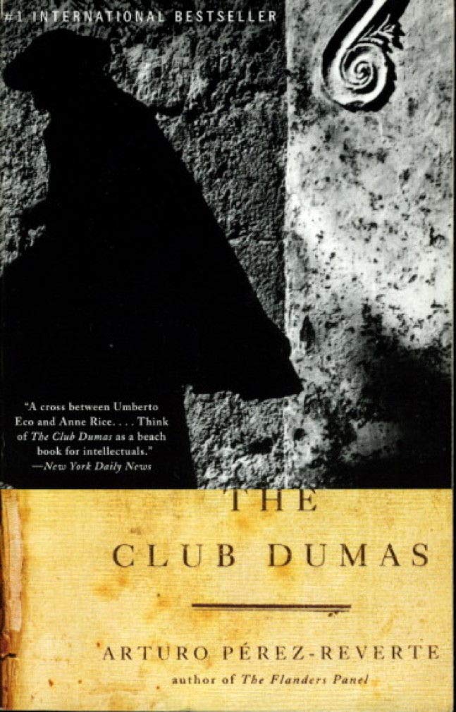 The Club Dumas: A Novel Contemporary literature