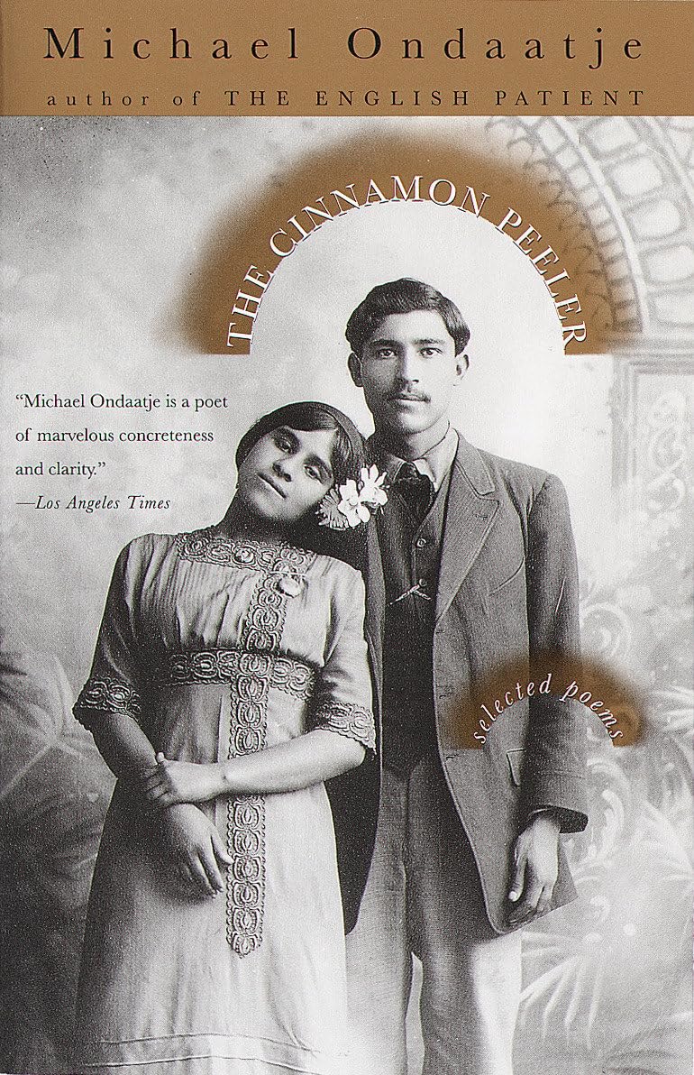 The Cinnamon Peeler: Selected Poems (Vintage International) Poetry