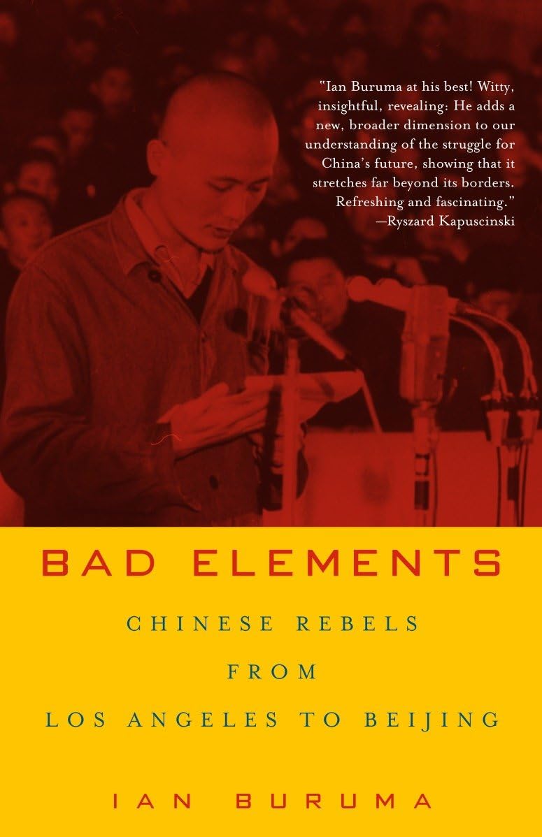 Bad Elements: Chinese Rebels from Los Angeles to Beijing Law