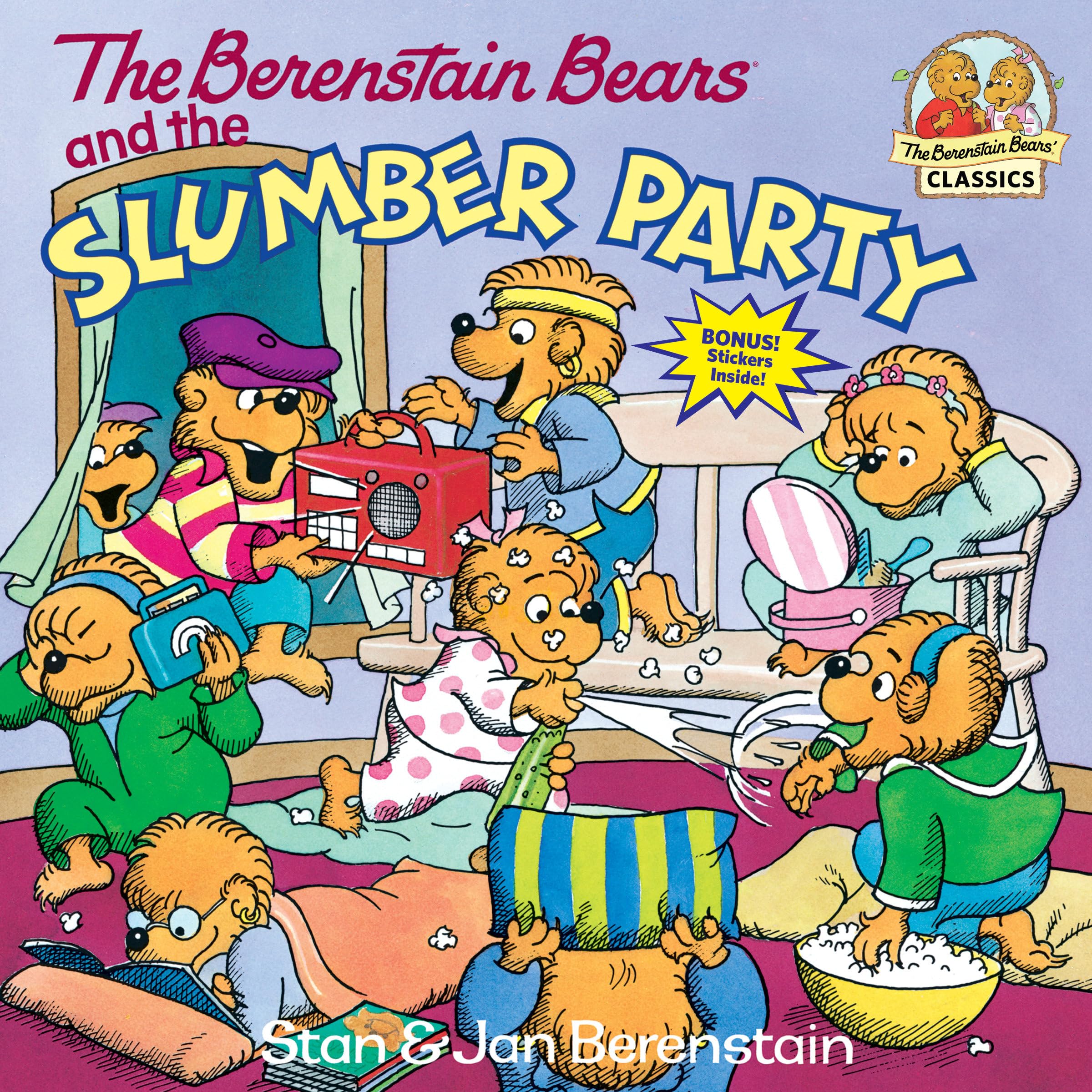 The Berenstain Bears and the Slumber Party Parents & Children