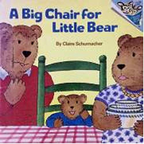 A BIG CHAIR FOR LITTLE BEAR Books