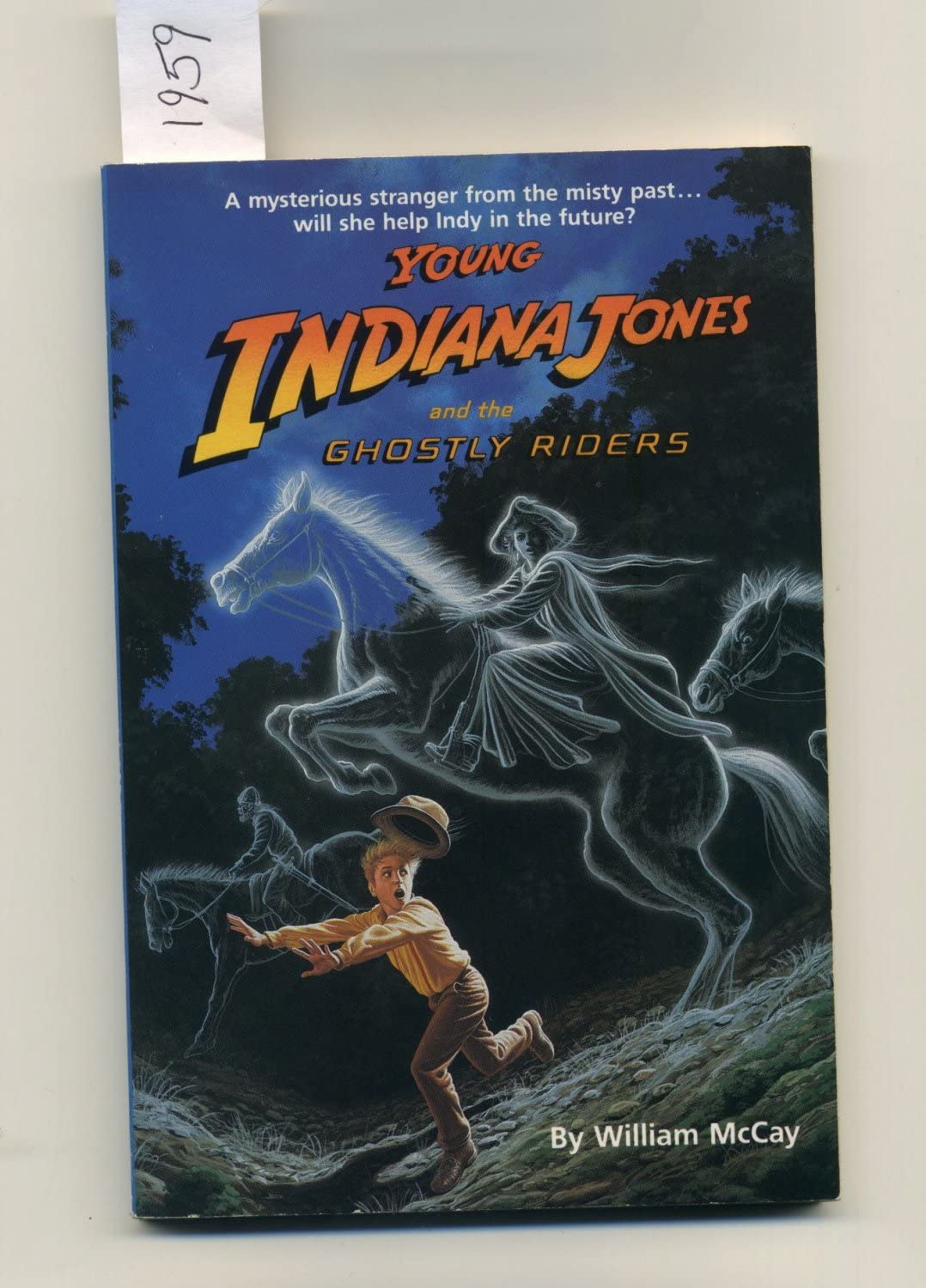 Young Indiana Jones and the Ghostly Riders (Young Indiana Jones, Book 7) Novels & Short Stories