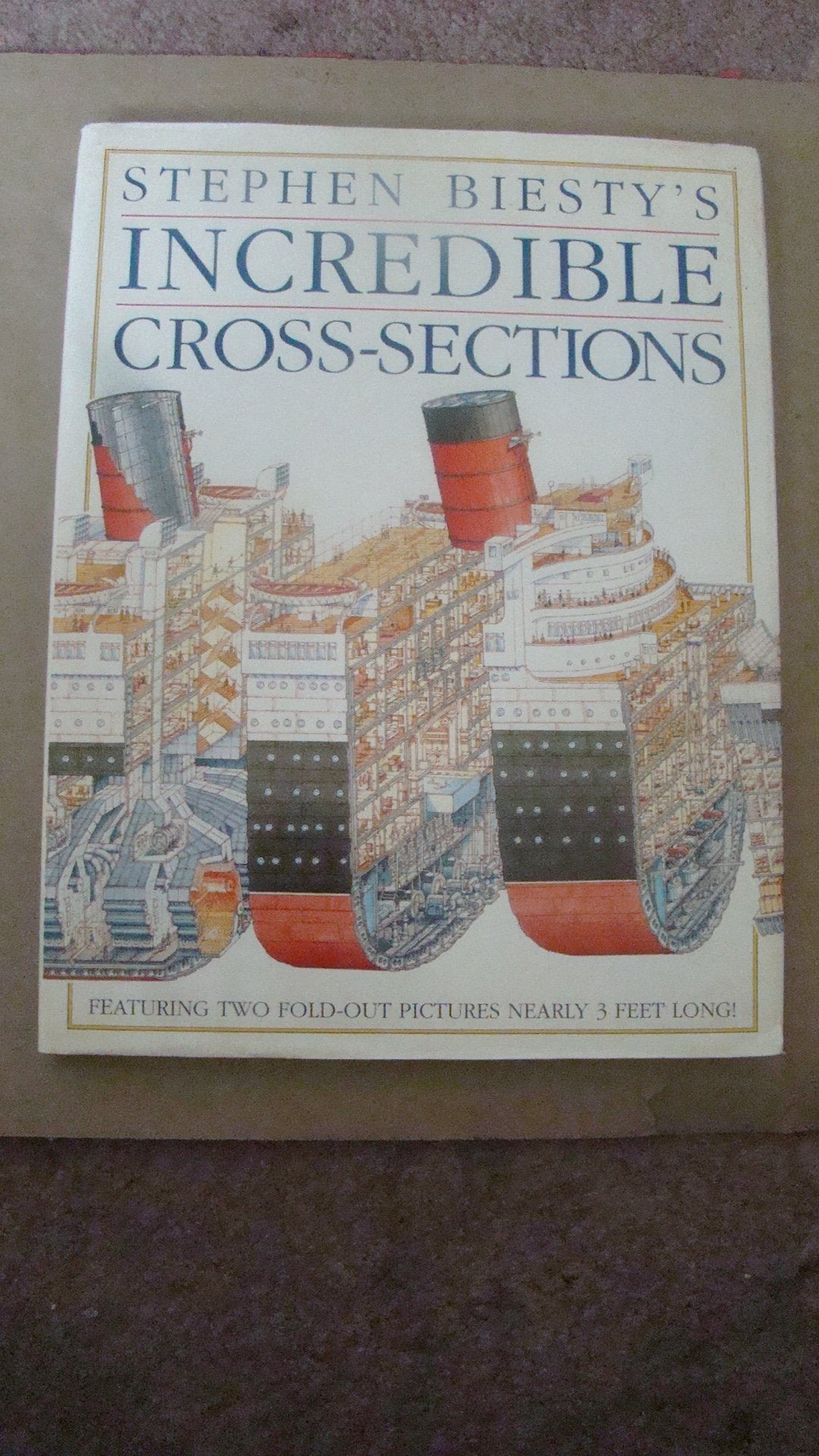 Stephen Biesty's Incredible Cross-Sections (Stephen Biesty's cross-sections) Non-fiction