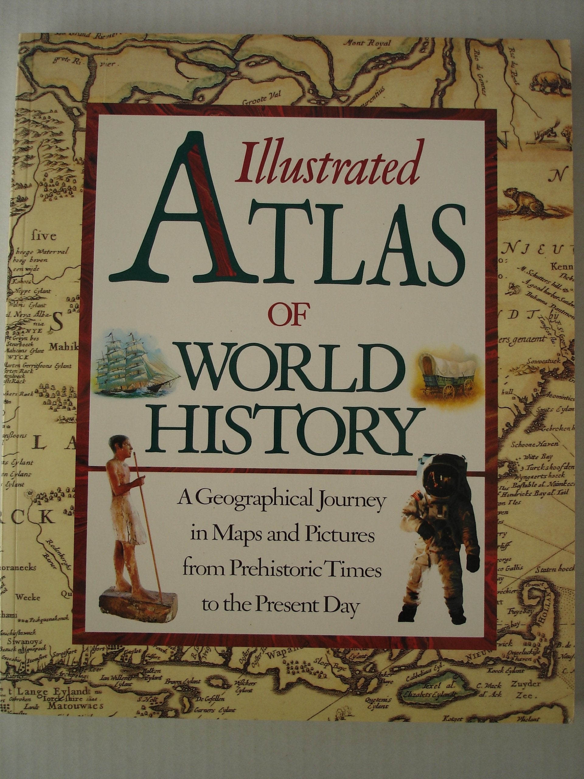 ILLUSTRATED ATLAS OF WORLD HIS Books