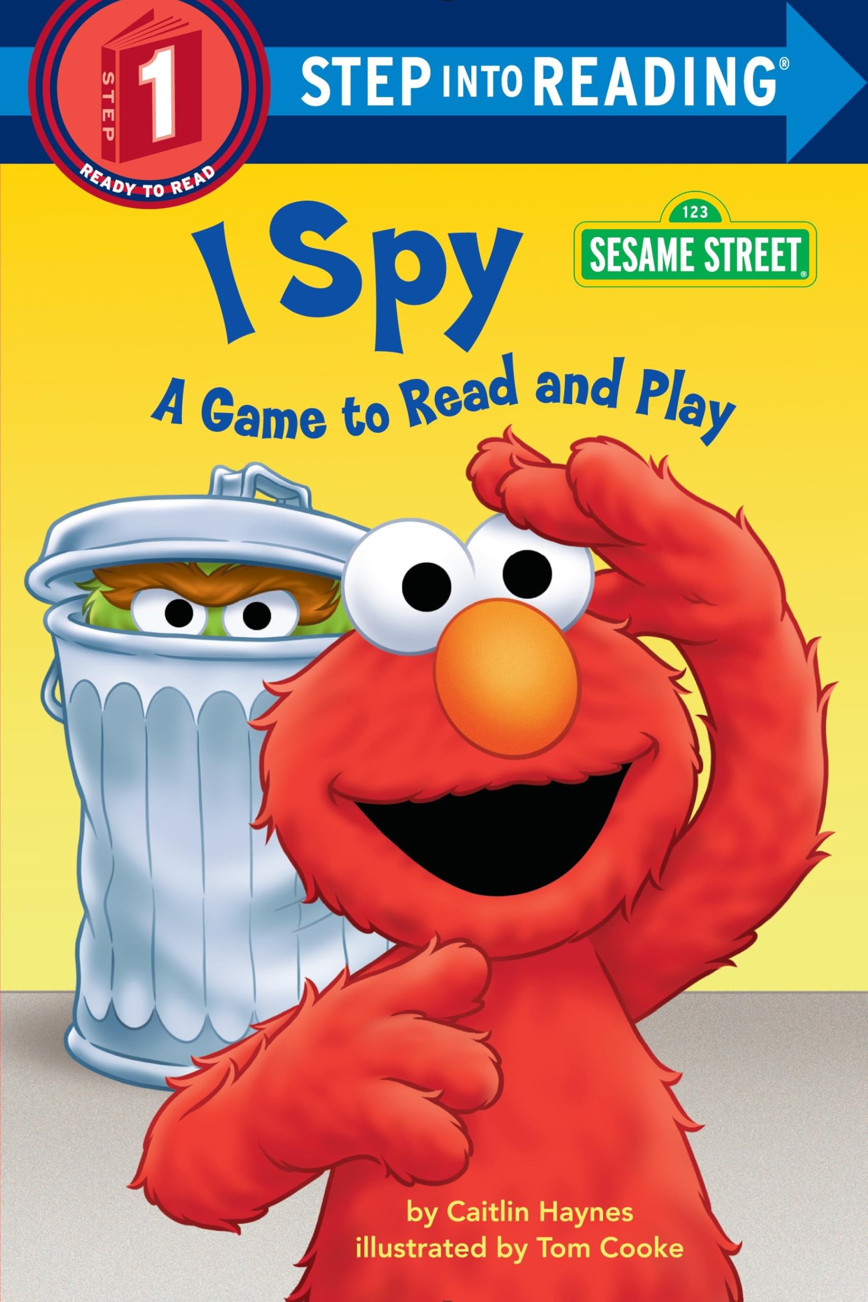 I Spy (Sesame Street): A Game to Read and Play (Step into Reading) Parents & Children
