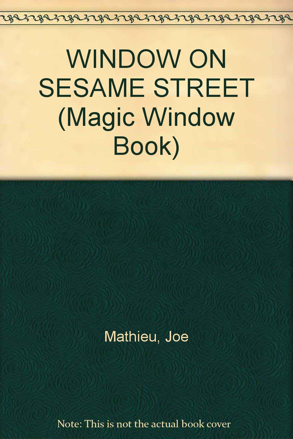 Window on Sesame Street: A Magic Window Book Books