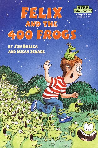 Felix and the Four Hundred Frogs (Step into Reading. Step 3 Book) Novels & Short Stories