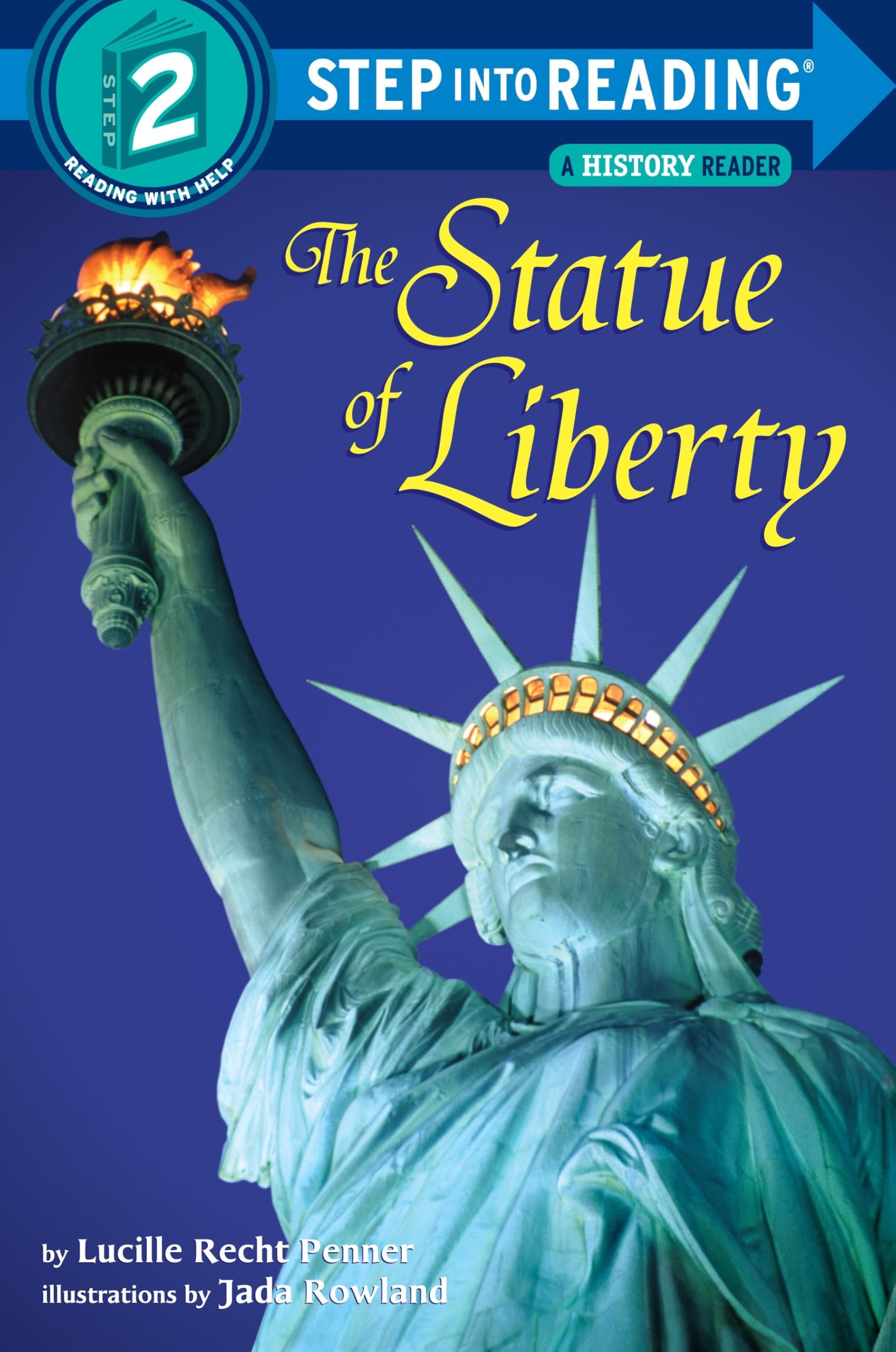 The Statue of Liberty (Step into Reading) Study Guides