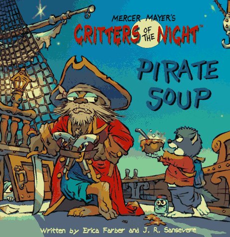 Pirate Soup (Critters of the Night) Horror & Mystery