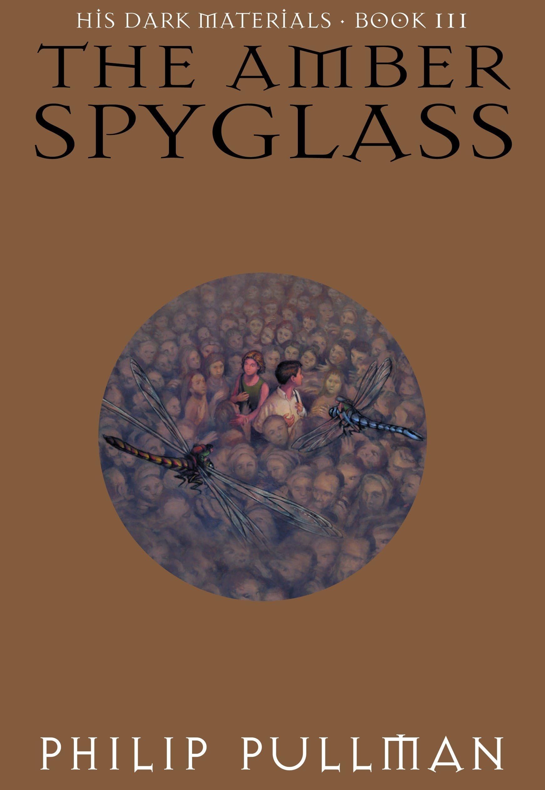 The Amber Spyglass (His Dark Materials, 3) Fantasy & Sci-Fi