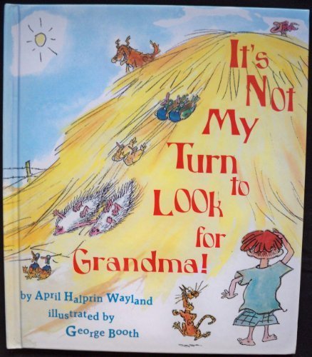 It's Not My Turn to Look for Grandma Non-fiction