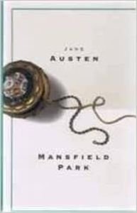 Mansfield Park. (englische Fassung) Classics