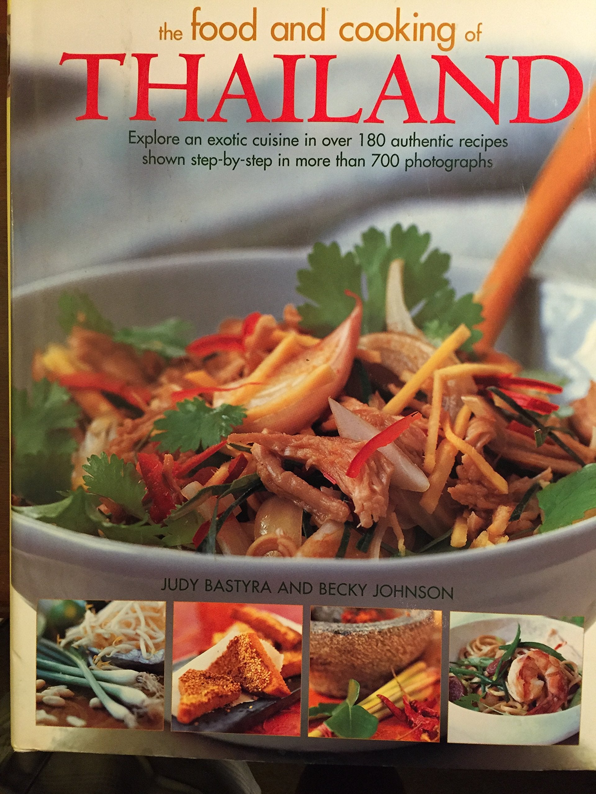 The Food and Cooking of Thailand Cooking & Enjoying