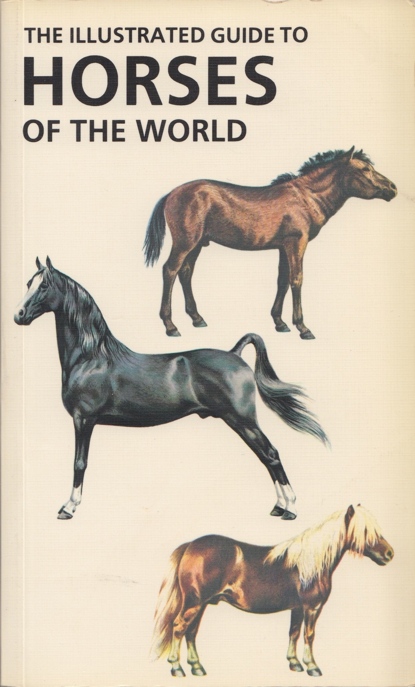 Illustrated Guide to Horses of the World Books