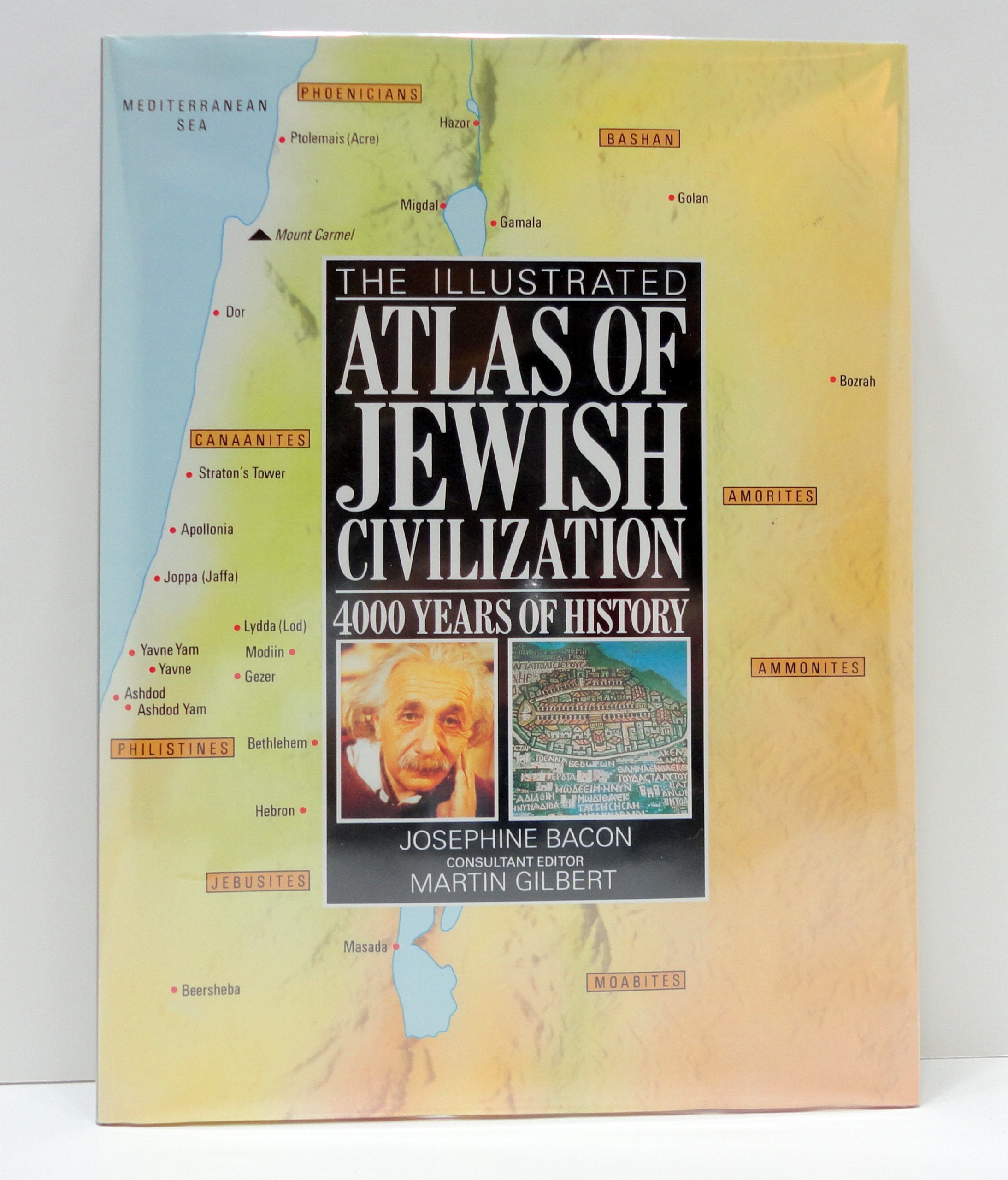 Illustrated Atlas Of Jewish Civilization Politics & History
