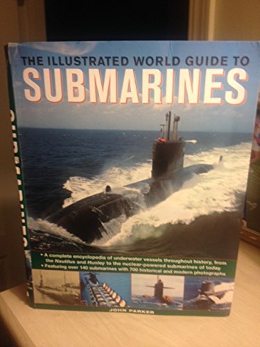 The Illustrated World Guide to Submarines Books