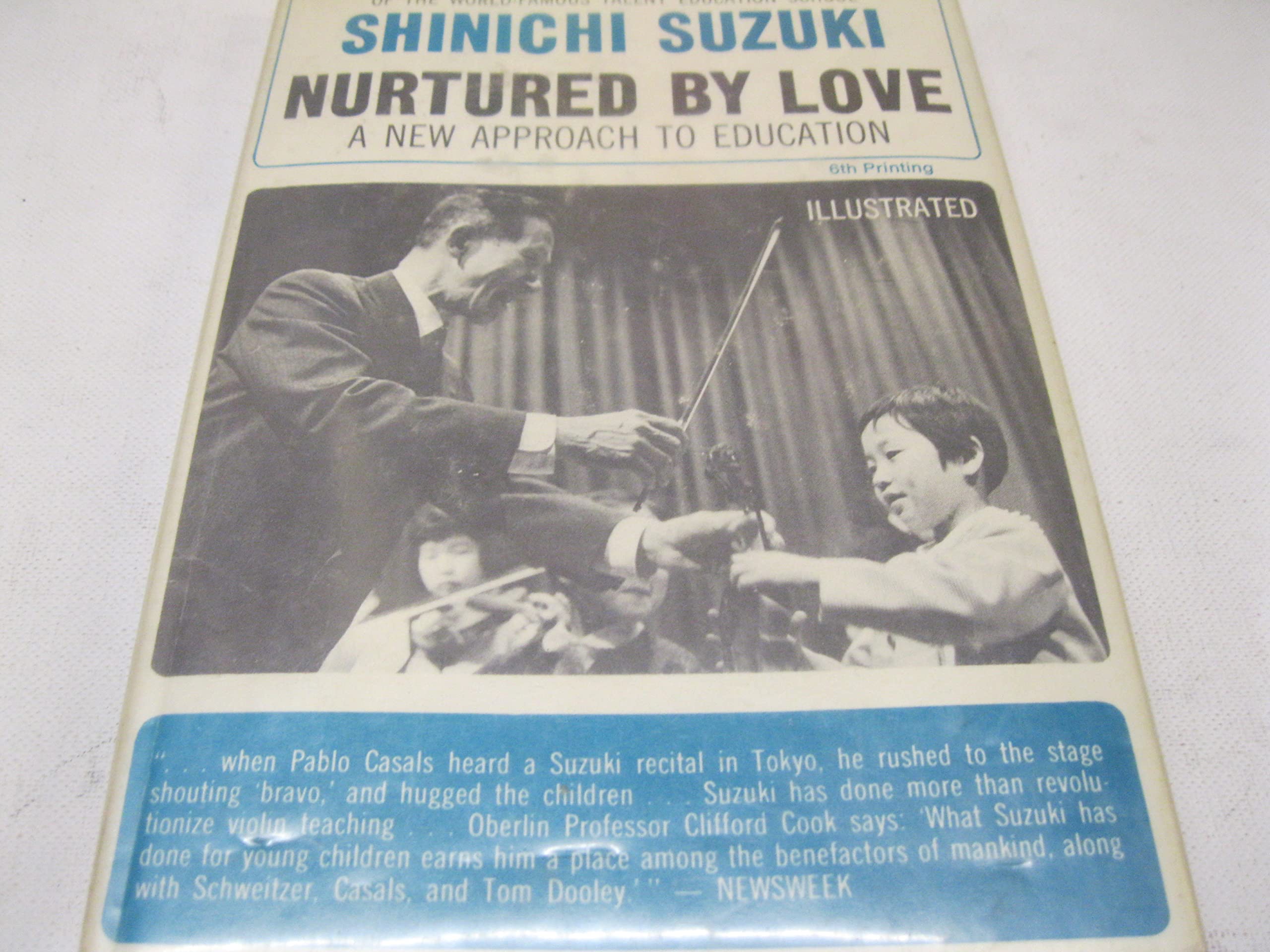 Nurtured By Love: A New Approach to Education Books