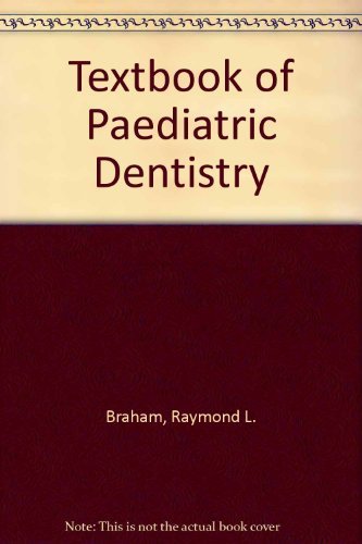 Textbook of Pediatric Dentistry Medicine