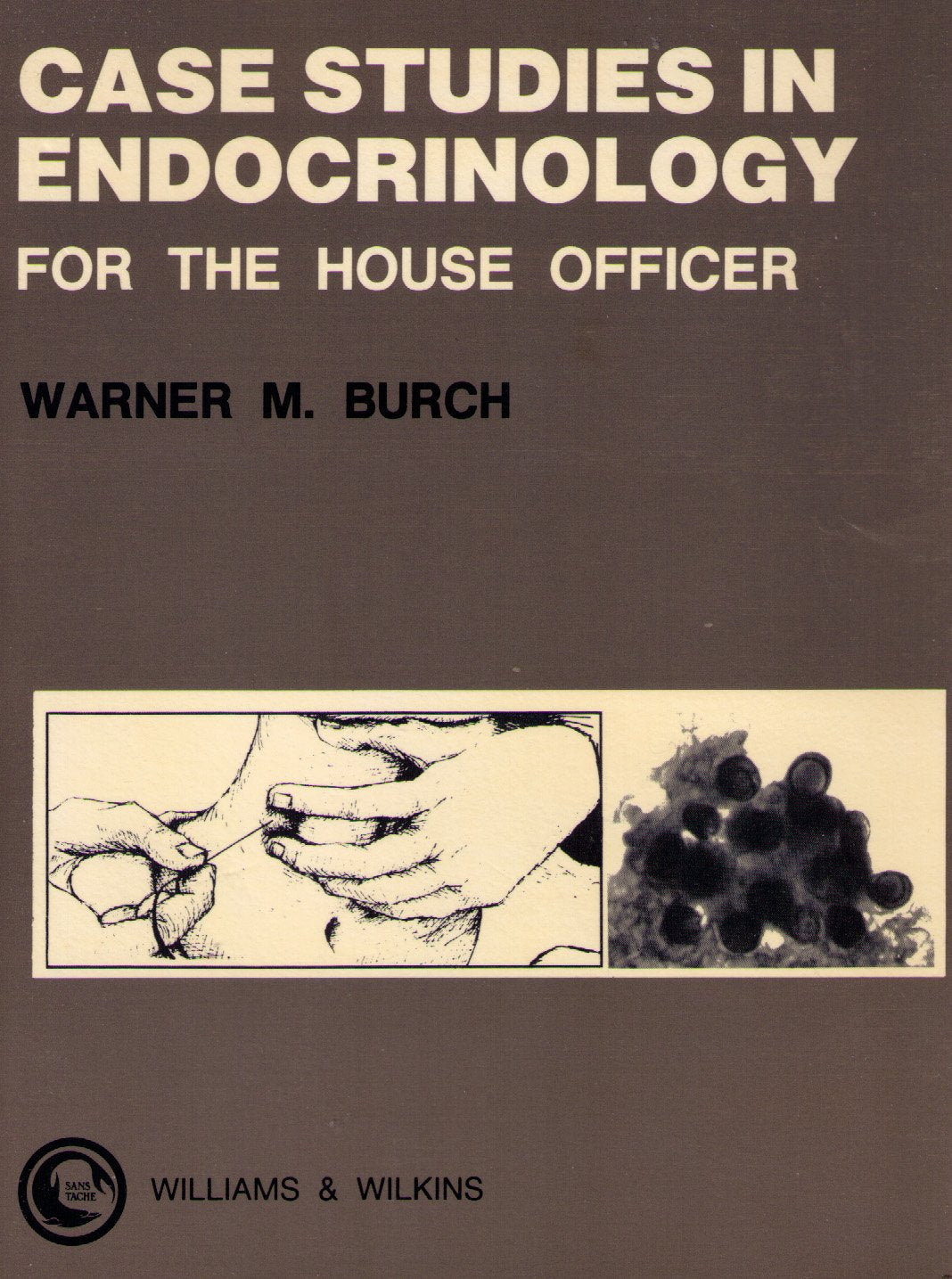 Case Studies in Endocrinology for the House Officer (Case Studies for the House Officer) Medicine