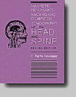 Magnetic Resonance Imaging and Computed Tomography of the Head and Spine Medicine