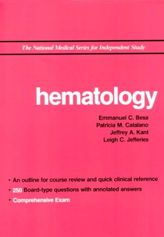Hematology (National Medical Series for Independent Study) Medicine
