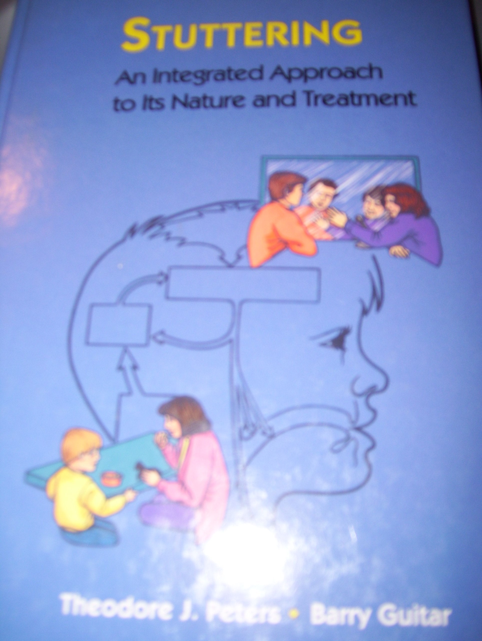 Stuttering: An Integrated Approach to Its Nature and Treatment Medicine