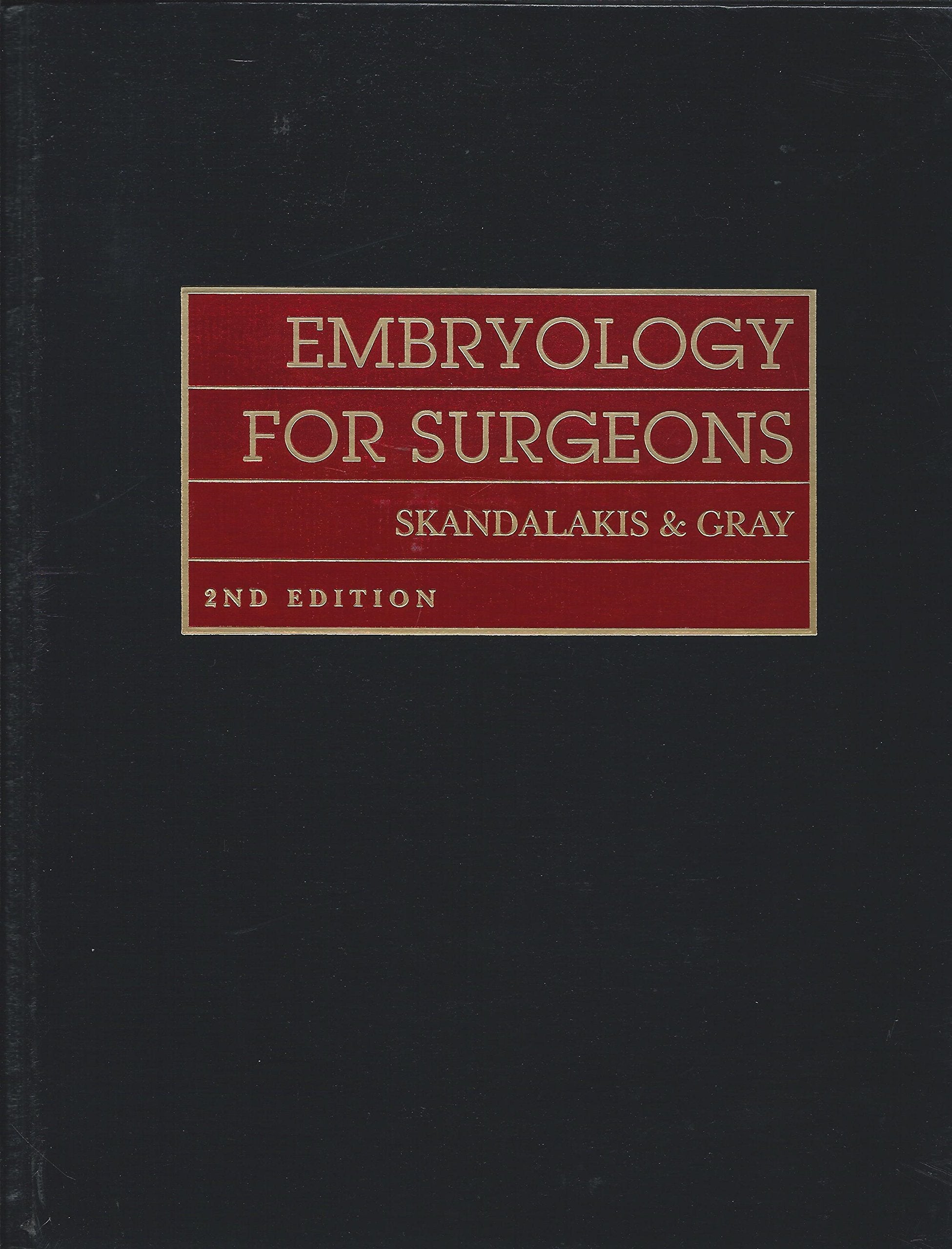 Embryology for Surgeons: The Embryological Basis for the Treatment of Congenital Anomalies Medicine