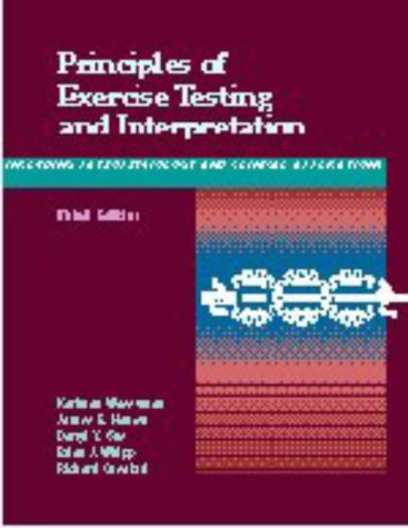 Product Image: Principles of Exercise Testing & Interpretation: Including Pathophysiology and Clinical Applications