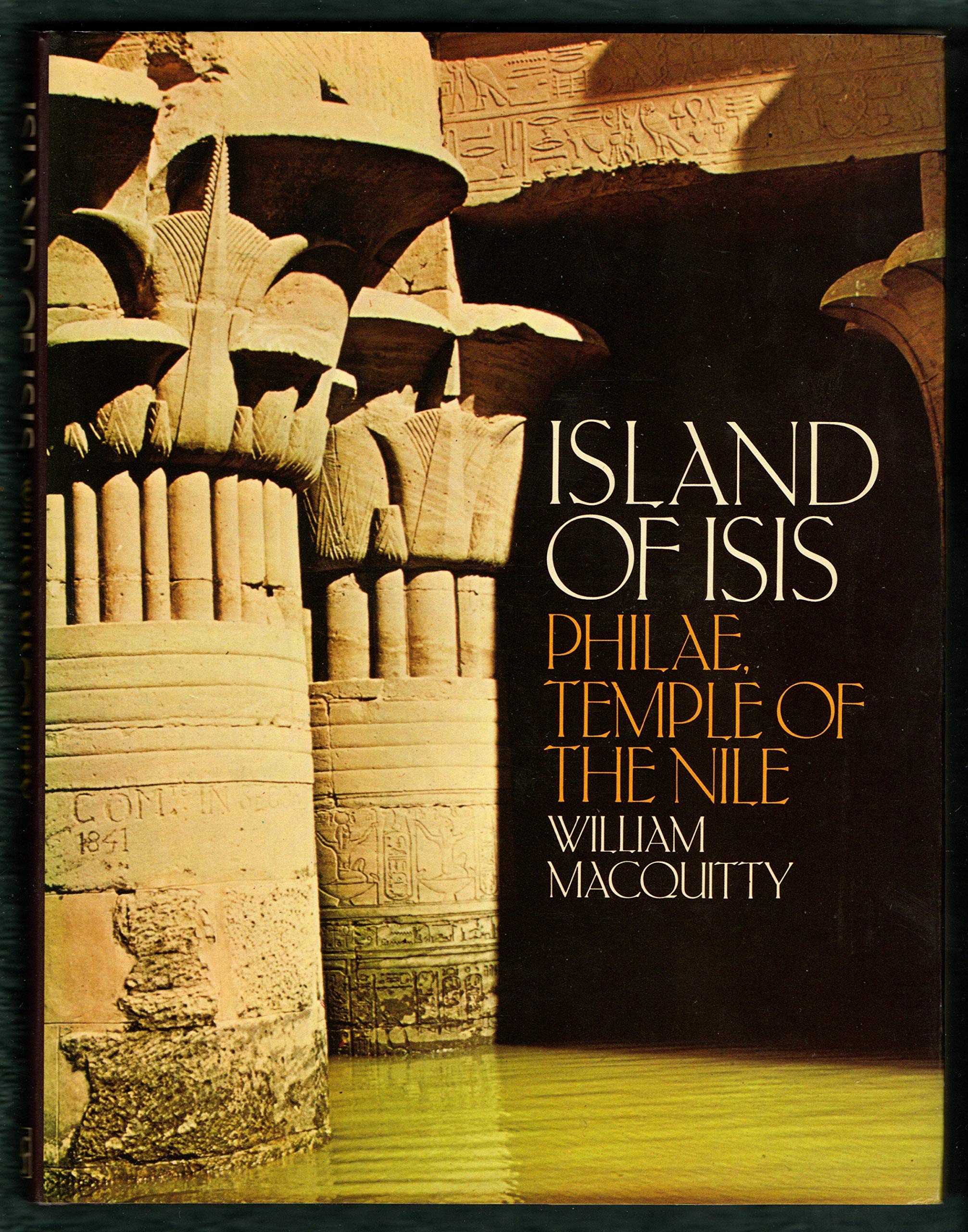 ISLAND OF ISIS: PHILAE TEMPLE OF THE NILE Books