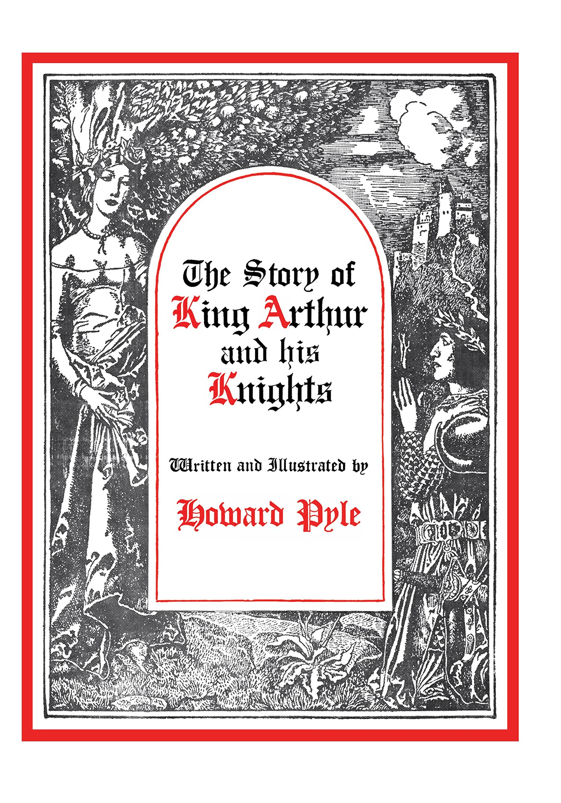 The Story of King Arthur and His Knights book