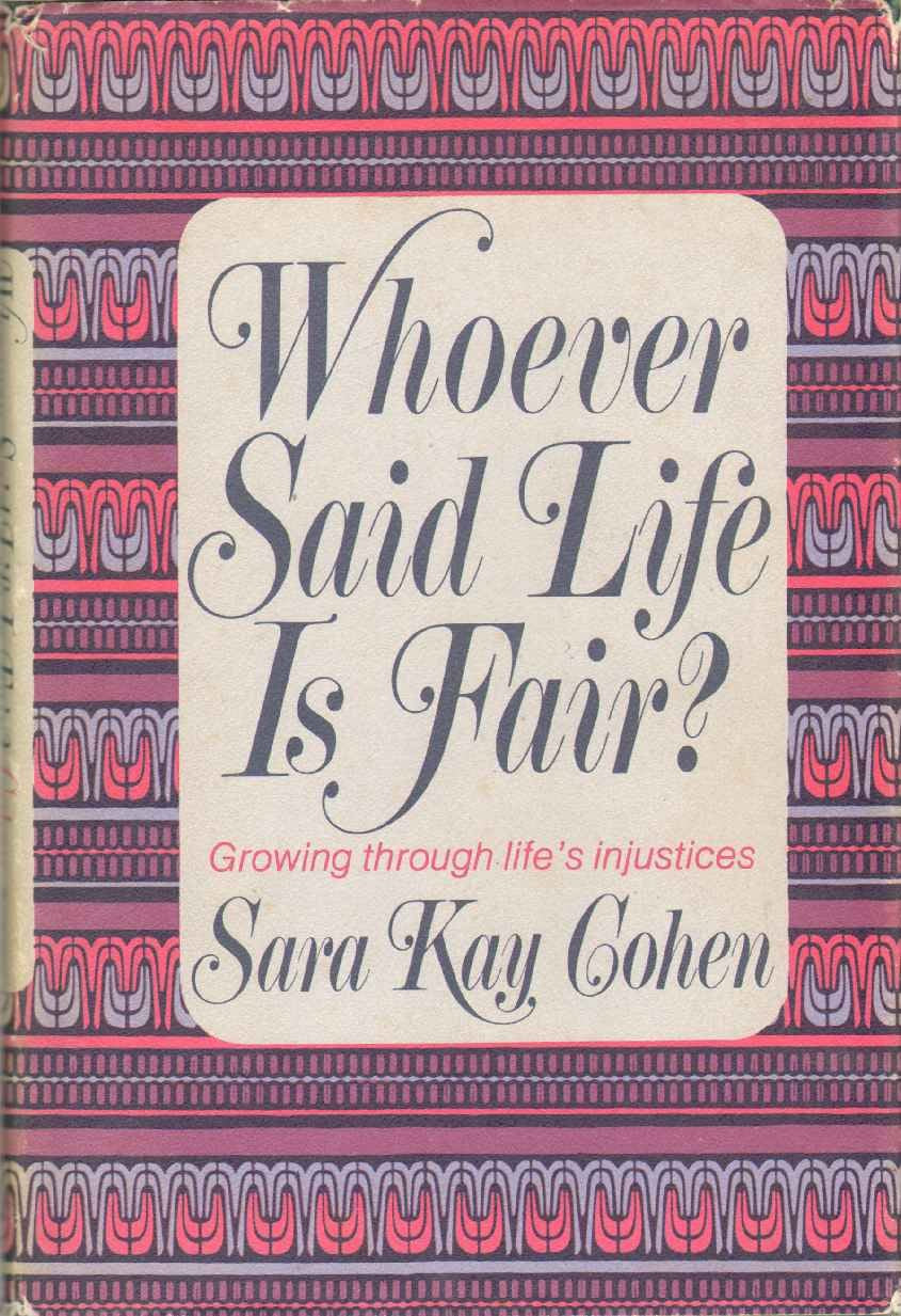 Whoever Said Life Is Fair? book