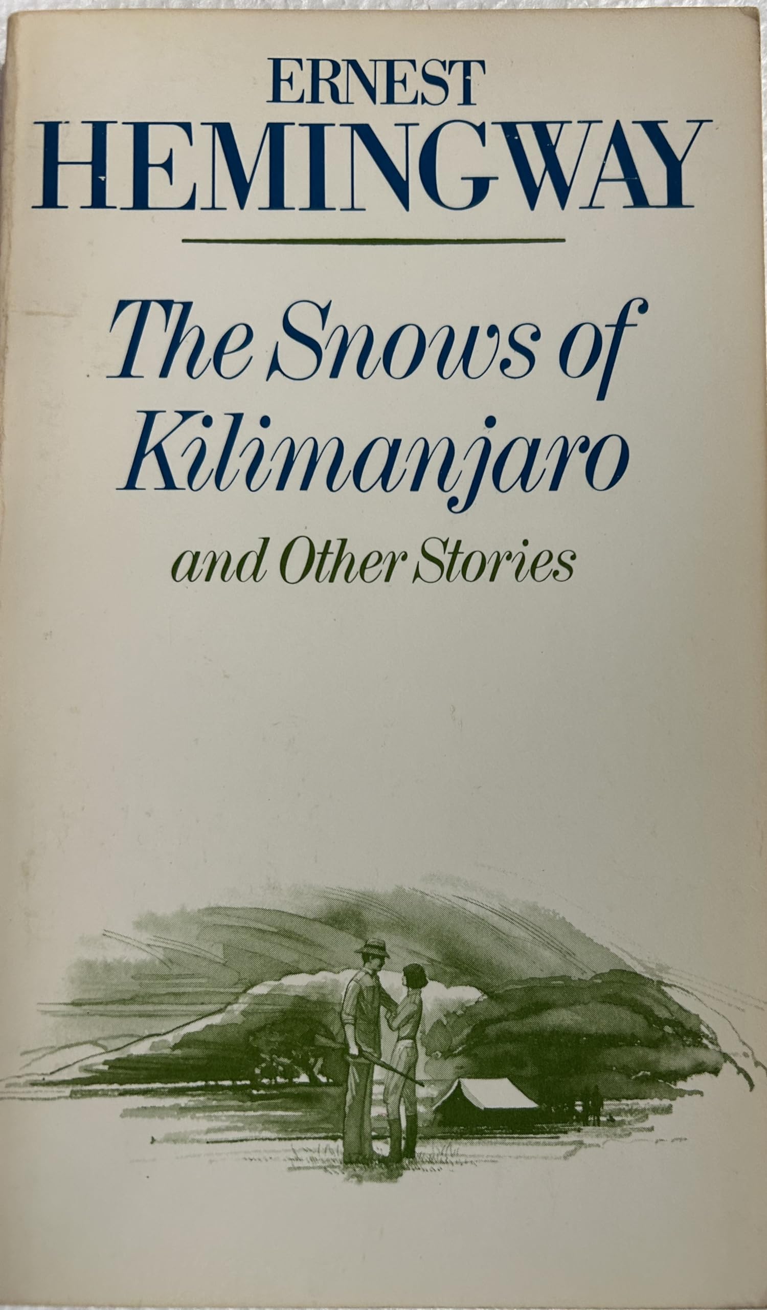 The Snows of Kilimanjaro: And Other Stories (A Scribner Classic) Essays & Short Stories
