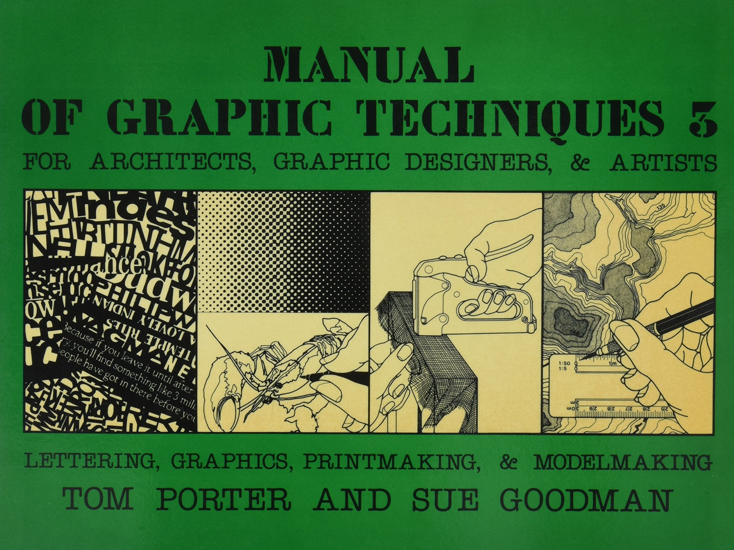 Manual of Graphic Techniques Three: For Architects, Graphic Designers, and Artists: For Architects, Graphic Designers, & Artists Architecture