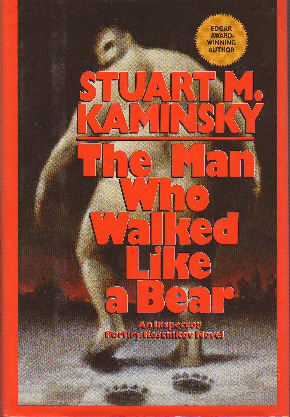 The Man Who Walked Like a Bear: An Inspector Porfiry Rostnikov Novel Contemporary literature