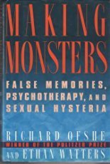 Making Monsters: False Memory, Satanic Cult Abuse, and Sexual Hysteria Books