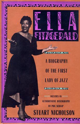 Ella Fitzgerald: A Biography of the First Lady of Jazz Pop culture