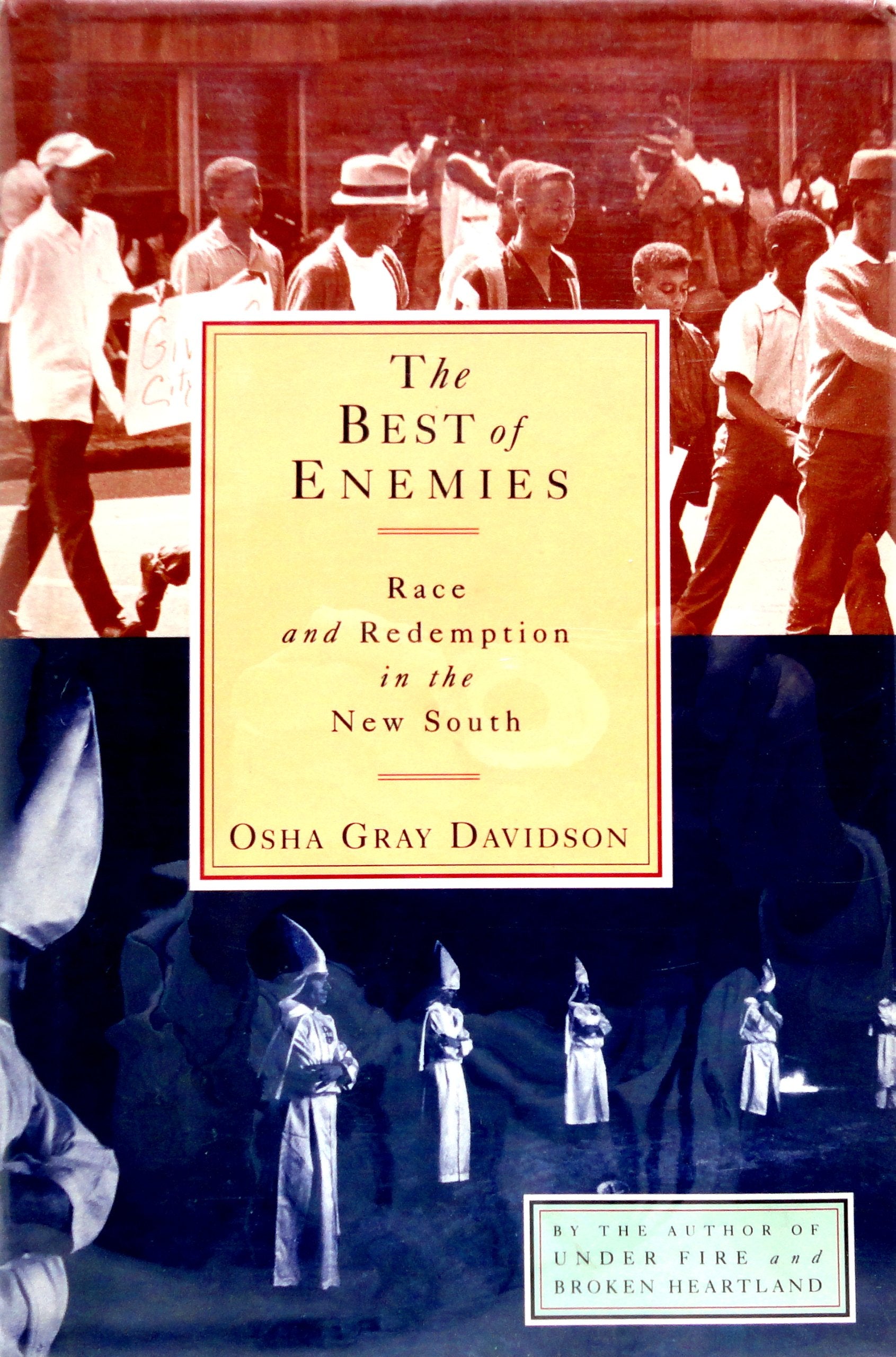 The Best of Enemies: Race and Redemption in the New South book