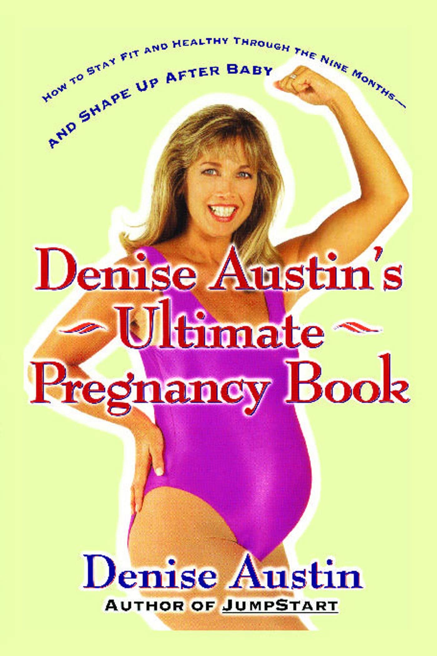 Product Image: Denise Austin's Ultimate Pregnancy Book