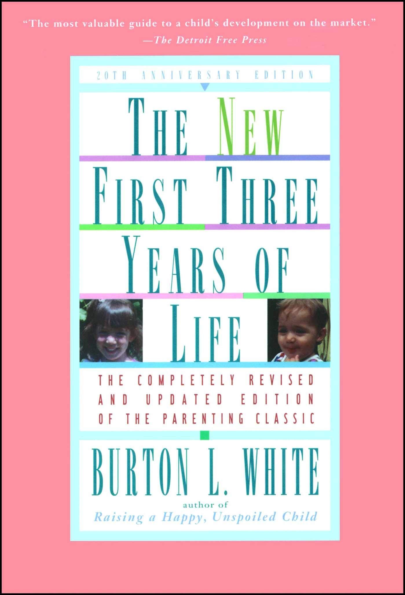 New First Three Years of Life Learning & Reference