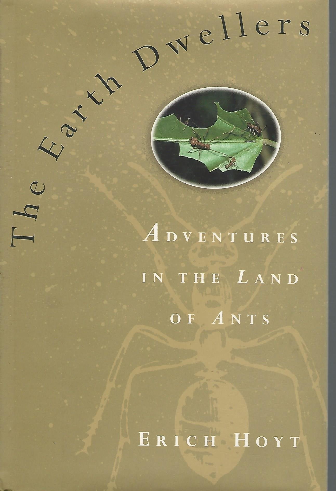 The Earth Dwellers: Adventures in the Land of Ants Mathematics