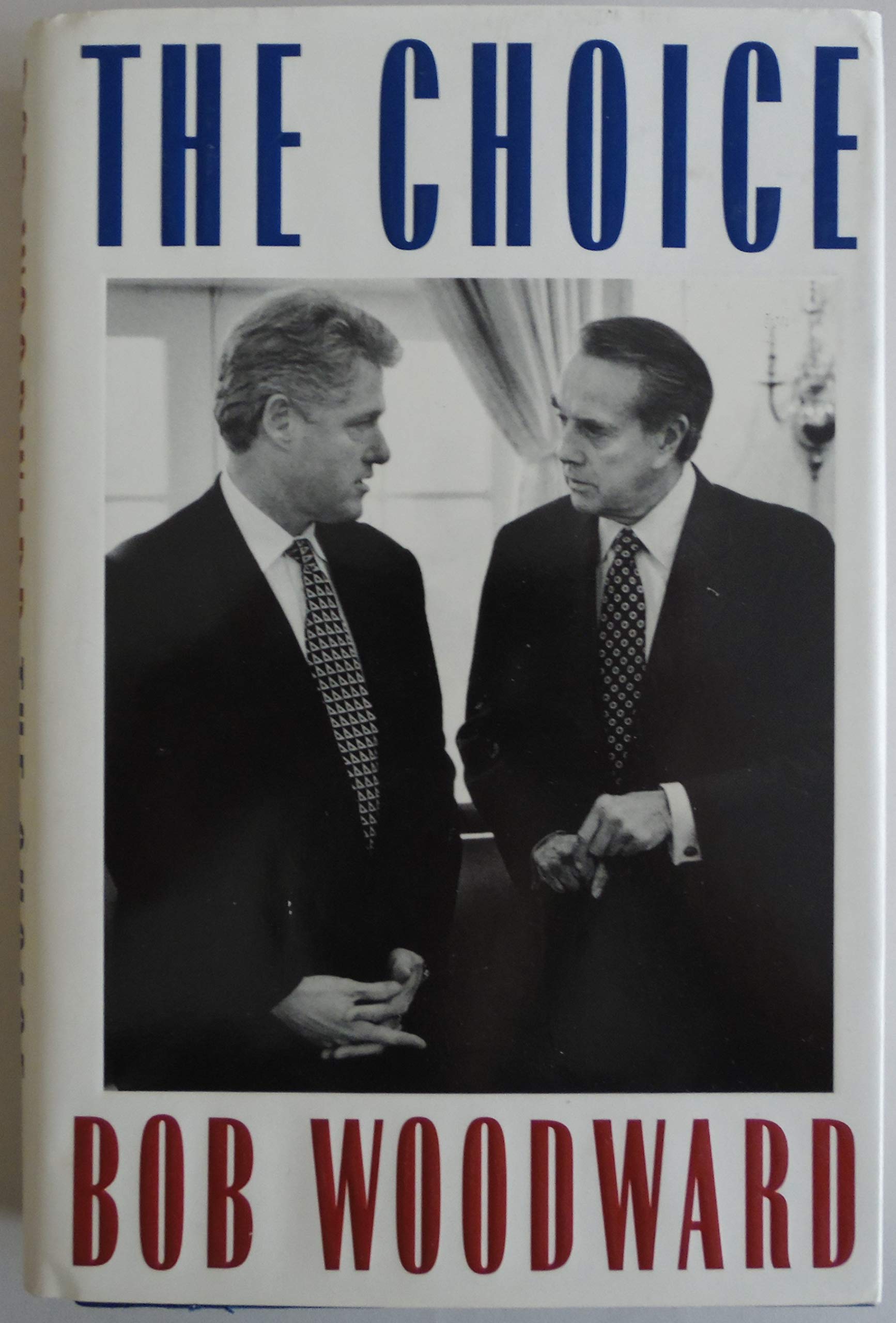 The Choice: How Clinton Won Memories